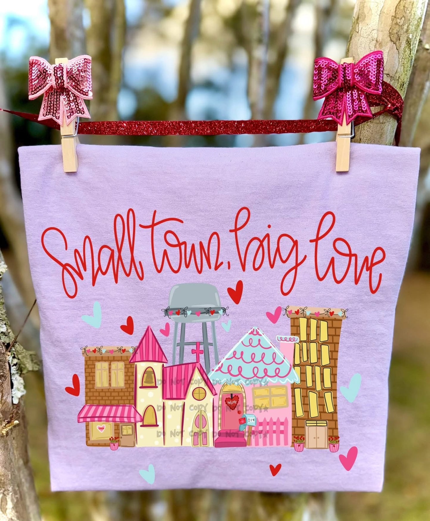 Small Town Big Love ValentineT-Shirt