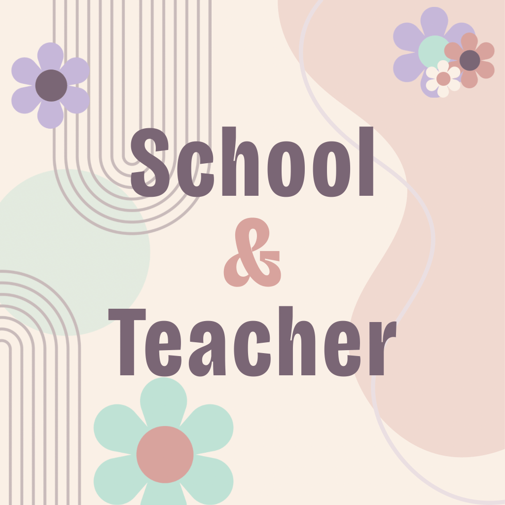 School & Teacher
