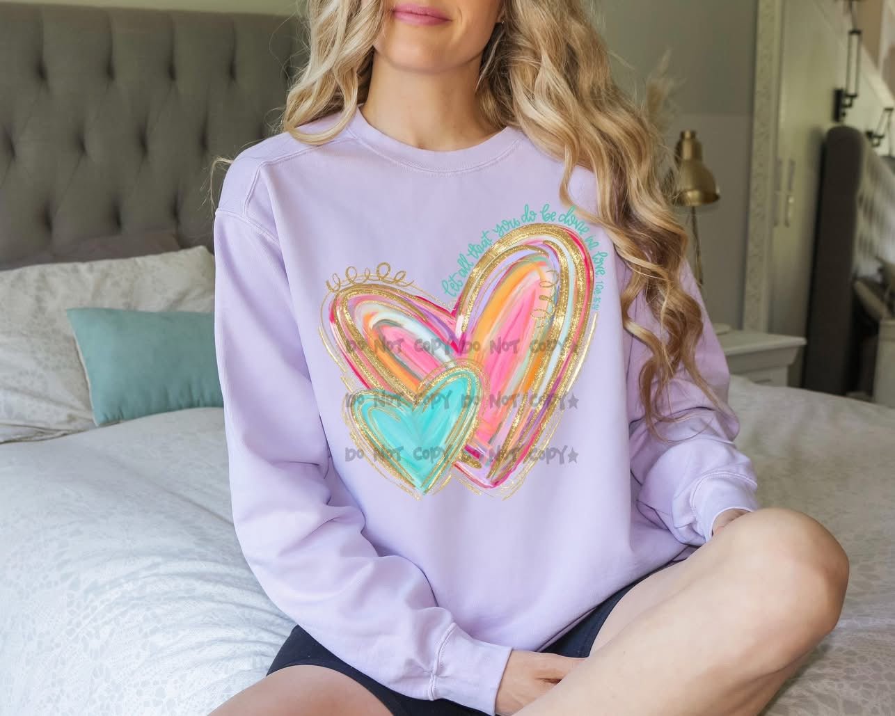 Let all that you do be done in love - HeartsT-Shirt