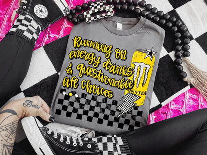 Running On Energy Drinks T-shirt - Custom Creations by Lacey