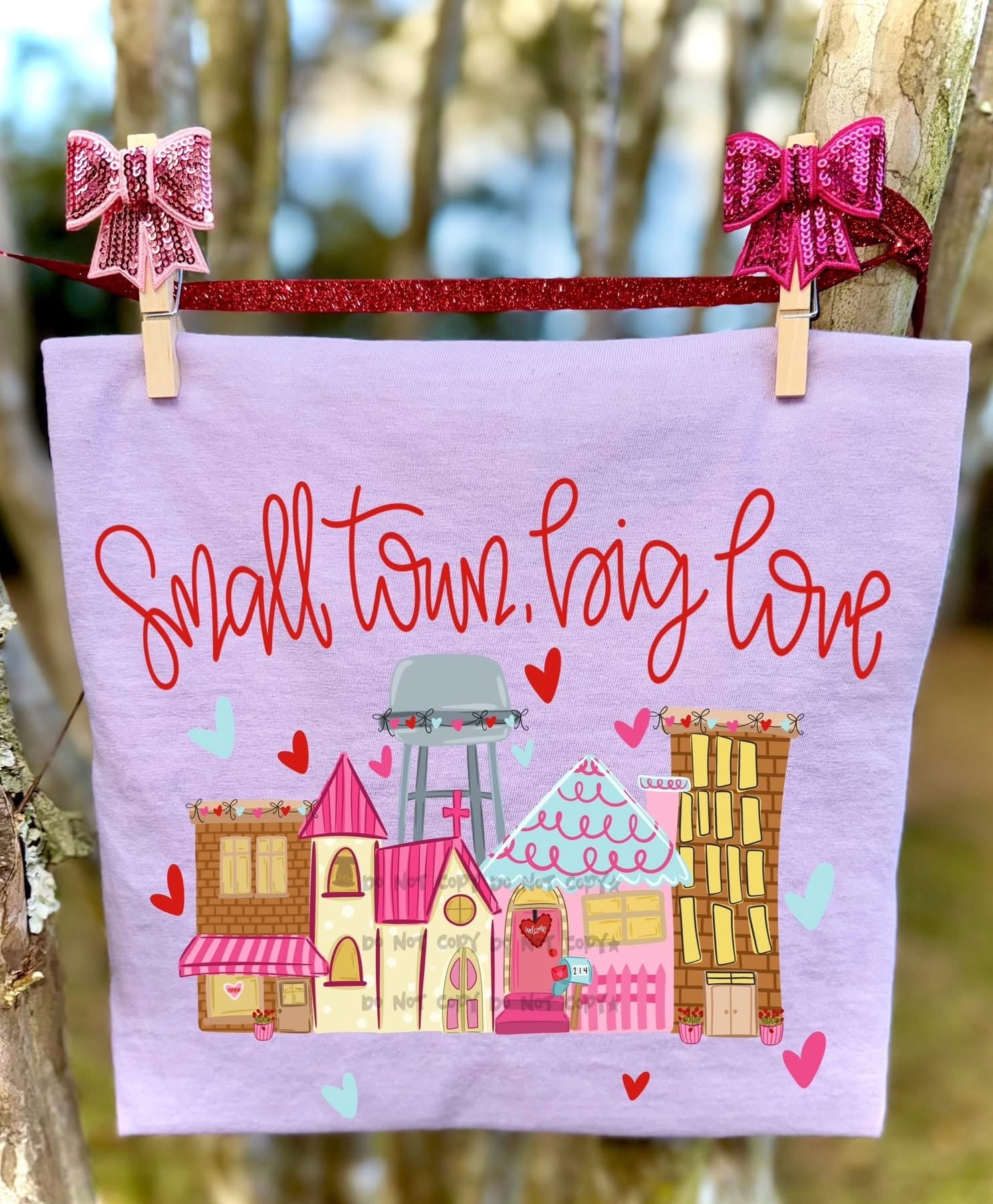 Small Town Big Love ValentineT-Shirt