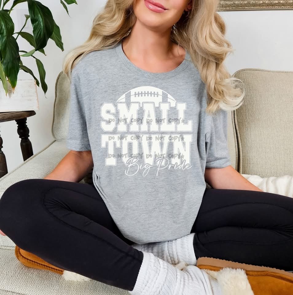 Small Town Big PrideT-Shirt