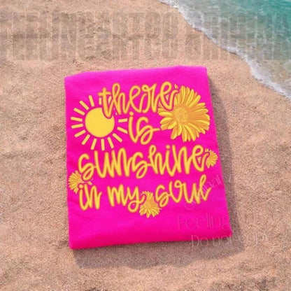 There is sunshine in my soulT-Shirt
